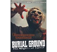Burial Ground: Night of Terrors
