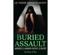 BURIED ASSAULT: Ashes 2 Ashes Dust 2 Dust