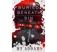 Buried Beneath Sin: A Dark Serial Killer Romance