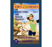 Buried Bones and Broken Promises-Large Print: A Cozy Dog Mystery