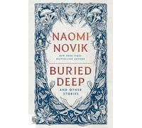 Buried Deep and Other Stories