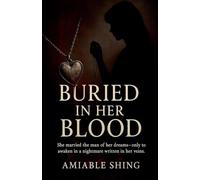 Buried in Her Blood