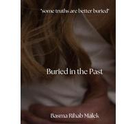 Buried in the Past: 1
