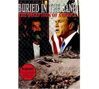 Buried in the Sand: The Deception of America