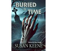 Buried in Time: 1