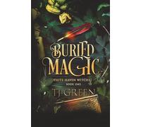 Buried Magic: Paranormal Witch Mysteries: 1
