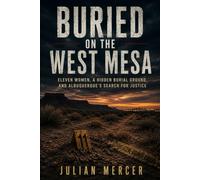 Buried on the West Mesa