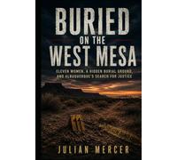 Buried on the West Mesa