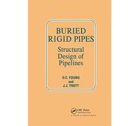 Buried Rigid Pipes: Structural Design of Pipelines