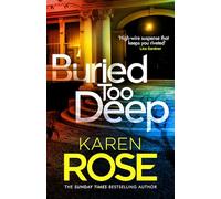 Buried Too Deep: dark secrets come to light in this gripping new thriller