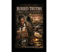 Buried Truths: A Detective's Descent into a Deadly Game