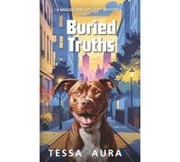 Buried Truths: A Maggie Wright Cozy Mystery