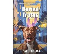 Buried Truths: A Maggie Wright Cozy Mystery: 4