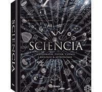 Burkard Polster Sciencia: Mathematik, Physik, Chemie, Biologi (Copertina rigida)