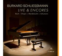 Burkard Schlies Burkard Schliessmann: Live & Encores: Bach/Chopin/Mendelsso (CD)