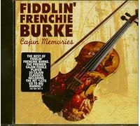 Burke, Fiddlin Frenchie - Cajun Memories