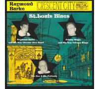 Burke, Raymond - Crescent City Music/St. Louis Blues