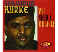 Burke, Solomon Bishop - We Need A Miracle