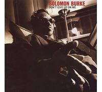 Burke,Solomon - Don'T Give Up on Me