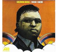 Burke,Solomon - I Wish I Knew