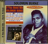 Burke, Solomon - If You Need Me/Rock'N Soul
