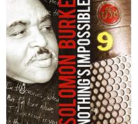 BURKE, SOLOMON - NOTHING'S IMPOSSIBLE