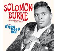 Burke Solomon - Solomon Burke (+ If You Need Me)