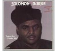 Burke, Solomon - Take Me Shake Me - Live
