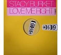 Burket, Stacy - Love Me Right