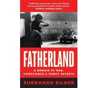 Burkhard Bilger Fatherland (Tascabile)