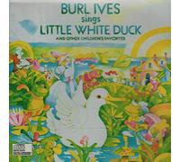 Burl Ives - Little White Duck & Other Chil