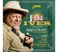 Burl Ives Songs of the West and Additional Gold Nuggets (CD) Album