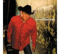 Burleson, Ed - Cold Hard Truth