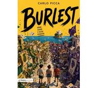 Burlest. Urne, cuori e altri disastri