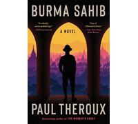 Paul Theroux Burma Sahib (Tascabile)