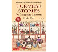 Burmese Stories for Language Learners: Short Stories and Folktales in Burmese
