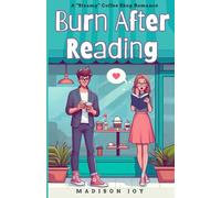 Burn After Reading: A "Steamy" Coffee Shop Romantic Comedy