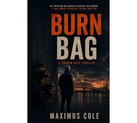 Burn Bag: A Corbin Hale Thriller