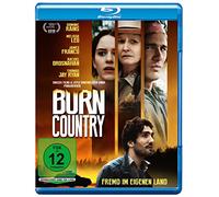 Burn Country - Fremd im eigenen Land