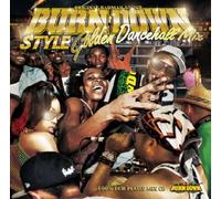 BURN DOWN - BURN DOWN STYLE~GOLDEN DANCEHALL MIX~