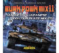 BURN DOWN MIX 11