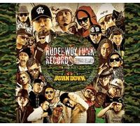 BURN DOWN - RUDEBWOY FUNK RECORDS OFFICIAL MIX VOL.1