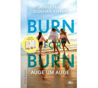 Burn for Burn: Auge um Auge | Von der Autorin von "The Summer I Turned Pretty": 1