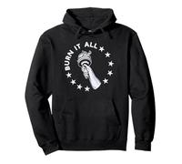 Burn It all - Torcia Liberty Felpa con Cappuccio