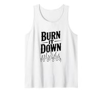 Burn It Down - Dichiarazione audace per Ribelli e sognatori Canotta