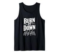 Burn It Down - Dichiarazione audace per Ribelli e sognatori Canotta