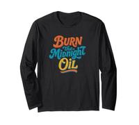 Burn the Midnight Oil Costume per gli amanti del discorso idiota Maglia a Manica