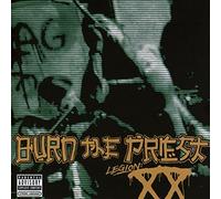 Burn The Priest( Lamb Of God) - Legion: Xx