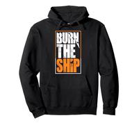 Burn the Ships Patriotic Fourth of July Freedom Felpa con Cappuccio