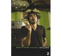 Burn to Shine Chicago - DVD - K72z